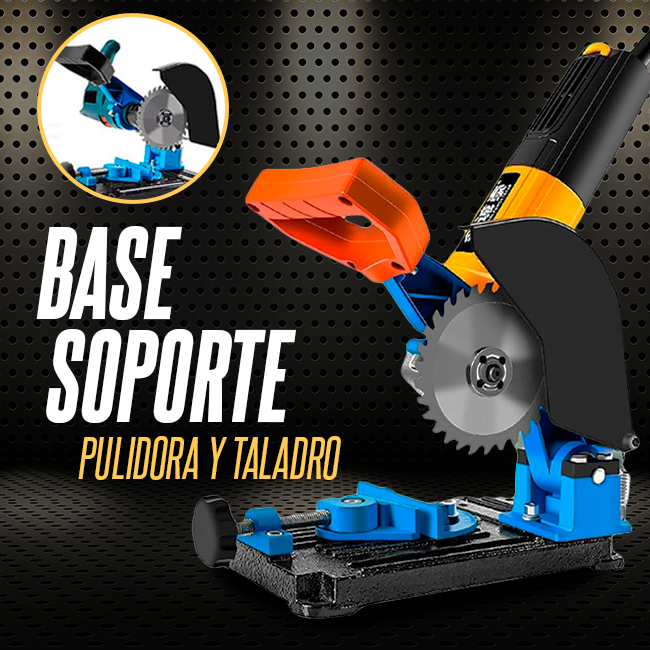 Base Fija de Corte para Pulidora y Taladro